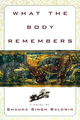Imagen de archivo de What the Body Remembers a la venta por Better World Books