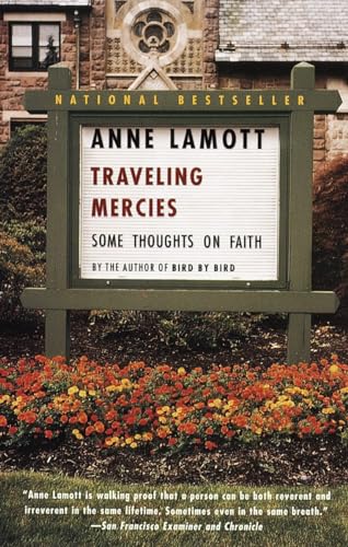 Stock image for Traveling Mercies: Some Thoughts on Faith for sale by SecondSale