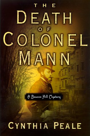9780385496360: The Death of Colonel Mann: A Beacon Hill Mystery