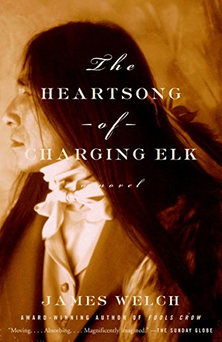 Beispielbild fr The Heartsong of Charging Elk: A Novel zum Verkauf von SecondSale