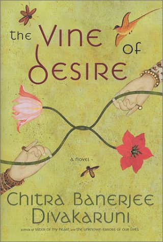 Beispielbild fr The Vine of Desire zum Verkauf von Better World Books