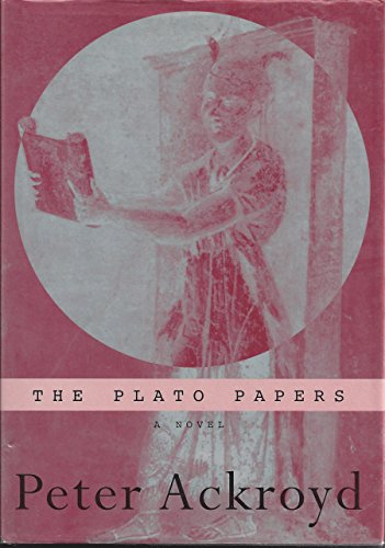 9780385497688: The Plato Papers: A Prophecy