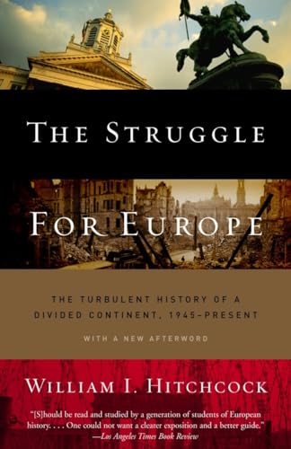 9780385497992: The Struggle for Europe: The Turbulent History of a Divided Continent 1945 to the Present