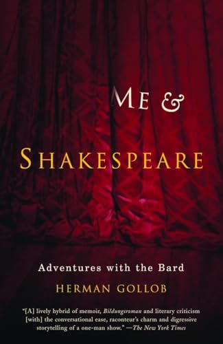 Stock image for Me and Shakespeare: Adventures with the Bard for sale by Open Books