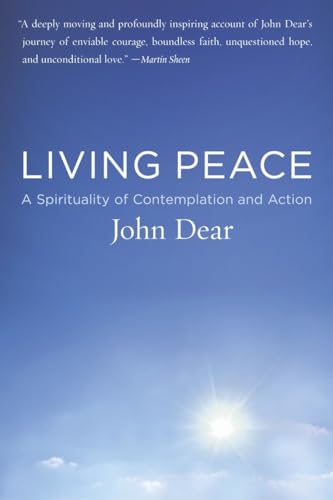 Imagen de archivo de Living Peace: A Spirituality of Contemplation and Action a la venta por Wonder Book