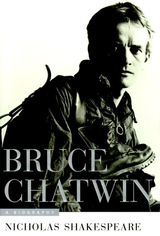 Beispielbild fr Bruce Chatwin: A Biography zum Verkauf von BooksRun