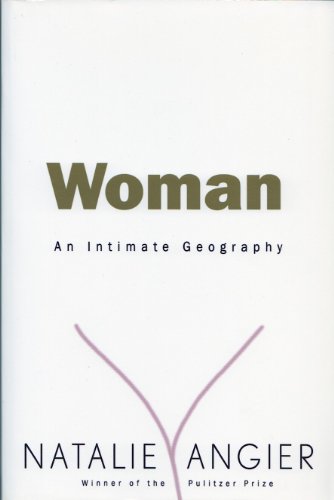 Imagen de archivo de Woman: An Intimate Geography a la venta por Gulf Coast Books