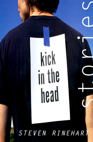 Kick In the Head: Stories
