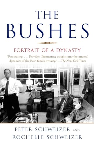 Beispielbild fr The Bushes : Portrait of a Dynasty zum Verkauf von Better World Books