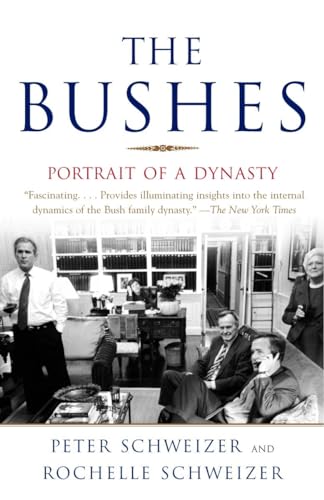 Stock image for The Bushes : Portrait of a Dynasty for sale by Better World Books
