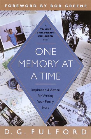 Beispielbild fr One Memory at a Time : Inspiration and Advice for Writing Your Family Story zum Verkauf von Better World Books
