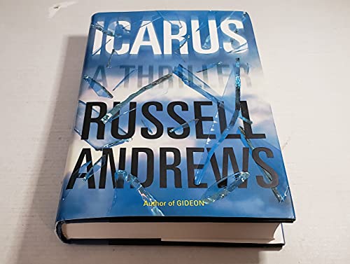 Imagen de archivo de Icarus: A Thriller a la venta por Gulf Coast Books