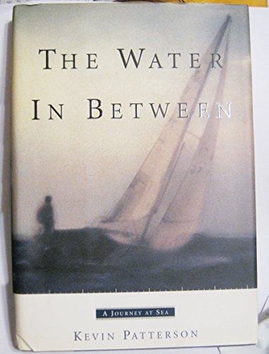 9780385498838: The Water in Between: A Journey at Sea