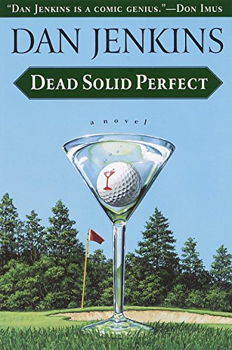 Beispielbild fr Dead Solid Perfect zum Verkauf von Better World Books