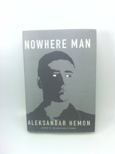 9780385499248: Nowhere Man: The Pronek Fantasies / by Aleksandar Hemon.