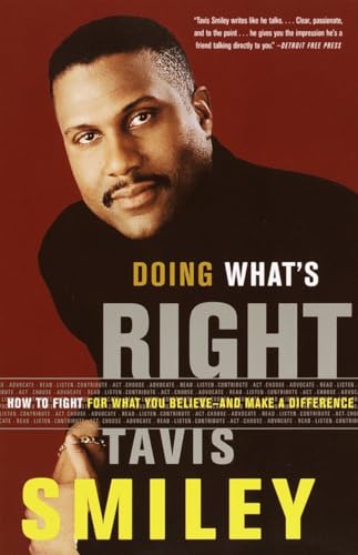 9780385499316: Doing What's Right: How to Fight for What You Believe--And Make a Difference