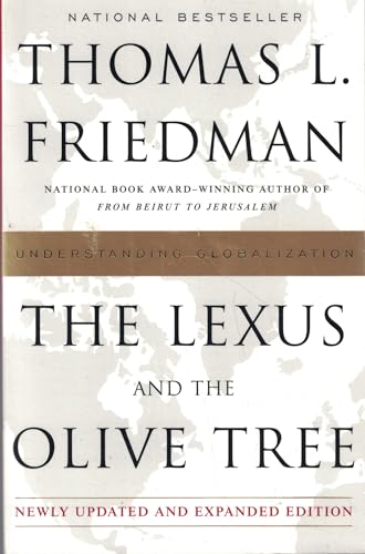 Beispielbild fr The Lexus and the Olive Tree: Understanding Globalization zum Verkauf von SecondSale