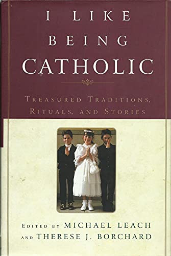 Stock image for I Like Being Catholic for sale by Orion Tech
