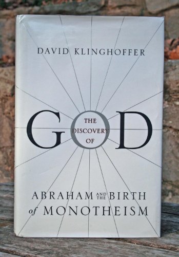 Imagen de archivo de The Discovery of God: Abraham and the Birth of Monotheism a la venta por ThriftBooks-Dallas