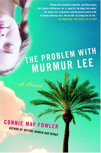 Beispielbild fr The Problem with Murmur Lee : A Novel zum Verkauf von Better World Books: West