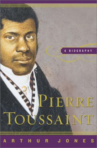 Imagen de archivo de Pierre Toussaint a la venta por ThriftBooks-Atlanta