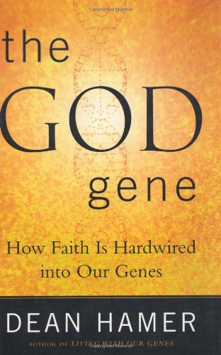 Stock image for The God Gene: How Faith is Hardwired into our Genes for sale by Wonder Book