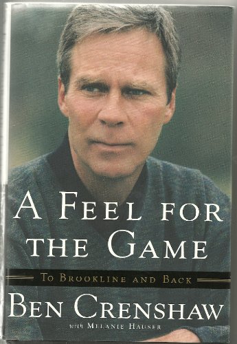 9780385500708: A Feel for the Game: To Brookline and Back