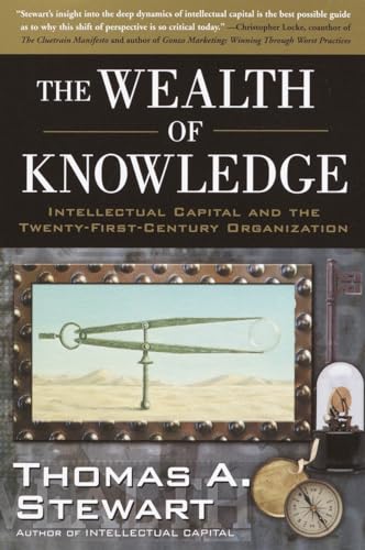 Stock image for The Wealth of Knowledge : Intellectual Capital and the Twenty-First Century Organization for sale by Better World Books