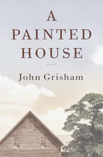 9780385501200: A Painted House: A Novel