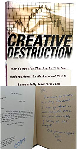 9780385501330: Creative Destruction: Why Companies That Are Built to Last Underperform the Market--And How to Successfully Transform Them