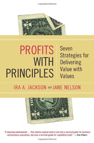 Beispielbild fr Profits with Principles: Seven Strategies for Delivering Value with Values zum Verkauf von Wonder Book