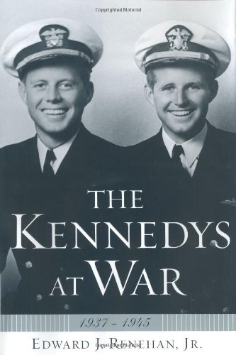Imagen de archivo de The Kennedys at War: 1937-1945 a la venta por SecondSale