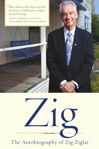 9780385502979: Zig: The Autobiography of Zig Ziglar