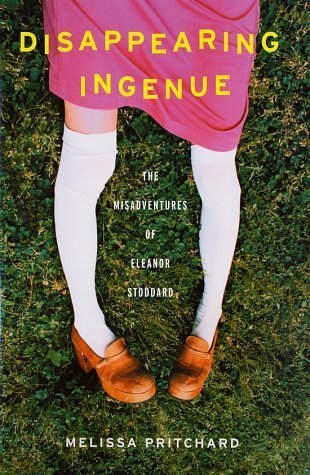 Stock image for Disappearing Ingenue: The Misadventures of Eleanor Stoddard for sale by THEVILLAGEBOOKSTORE