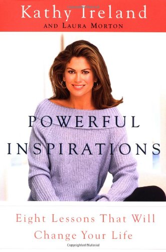 Stock image for Powerful Inspirations: Eight Lessons That Will Change Your Life for sale by ThriftBooks-Dallas