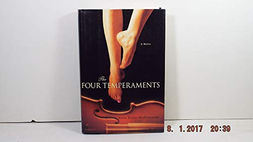 Stock image for The Four Temperaments: A Novel for sale by Redux Books