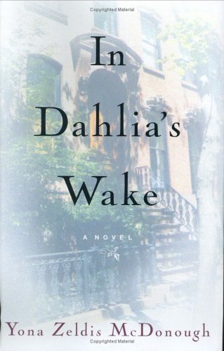Stock image for In Dahlia's Wake for sale by Wonder Book