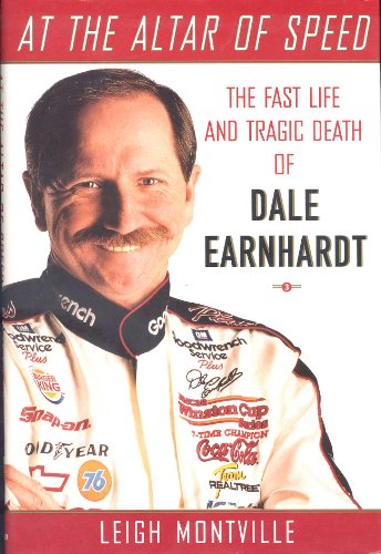 Beispielbild fr At the Altar of Speed: The Fast Life and Tragic Death of Dale Earnhardt zum Verkauf von SecondSale