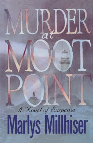 Murder at Moot Point (9780385504058) by Millhiser, Marlys