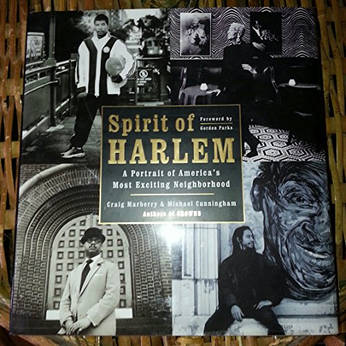 Stock image for Spirit of Harlem: A Portrait of America's Most Exciting Neighborhood for sale by BookHolders