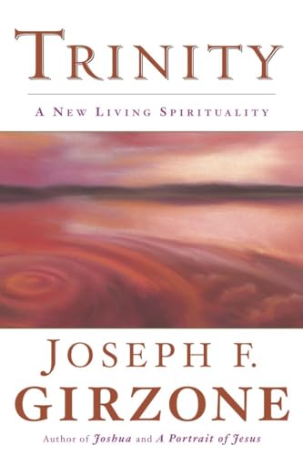 Stock image for Trinity: A New Living Spirituality for sale by SecondSale