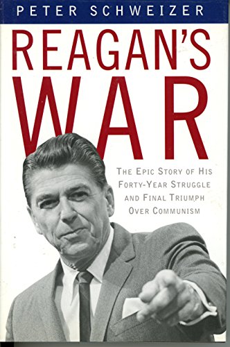 Imagen de archivo de Reagan's War: The Epic Story of his Forty Year Struggle and Final Triumph Over Communism a la venta por SecondSale