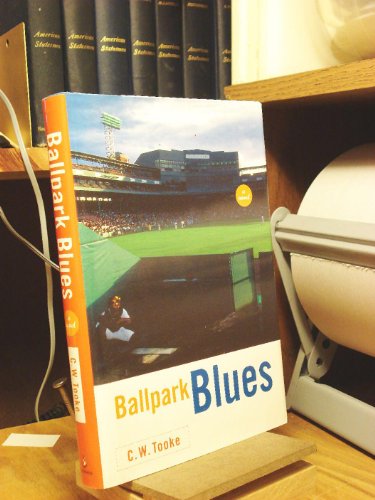 Stock image for Ballpark Blues : A Novel for sale by Better World Books: West