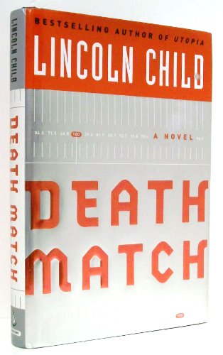 Beispielbild fr Death Match: A Novel (Child, Lincoln) zum Verkauf von Wonder Book