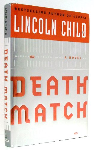 9780385506700: Death Match (Child, Lincoln)