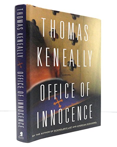 Beispielbild fr Office of Innocence: A Novel (Keneally, Thomas) zum Verkauf von Wonder Book