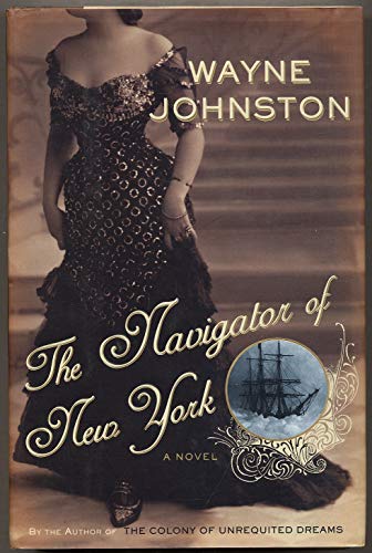 Imagen de archivo de The Navigator of New York: A Novel a la venta por New Legacy Books