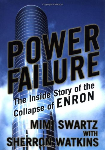 Imagen de archivo de Power Failure: The Inside Story of the Collapse of Enron a la venta por SecondSale