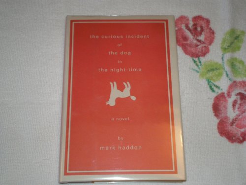 Imagen de archivo de The Curious Incident of the Dog in the Night-Time a la venta por Better World Books