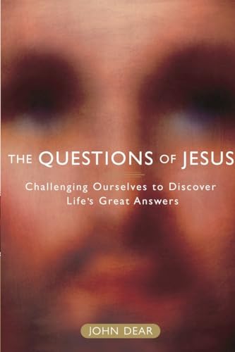 Imagen de archivo de The Questions of Jesus: Challenging Ourselves to Discover Life's Great Answers a la venta por Wonder Book